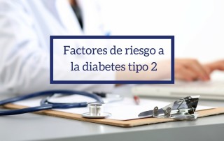 factores riesgo diabetes tipo 2
