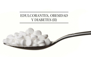Edulcorantes y diabetes tipo 2