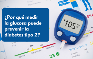 Medir glucosa prevenir diabetes tipo 2